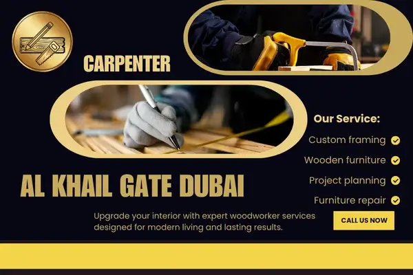 Carpenter Services In al Khail Gate